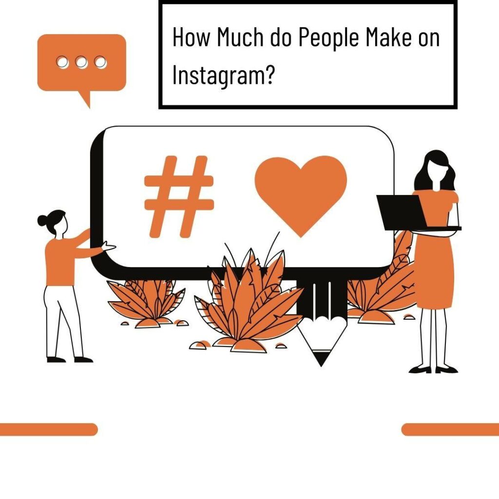 How Much Do People Make on Instagram?